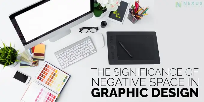 The significance of negative space in Graphic Design.